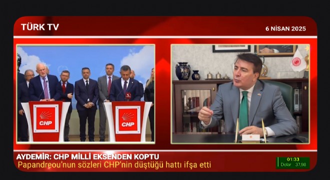 Aydemir: Papandreou’nun sözleri CHP’nin düştüğü hattı ifşa etti