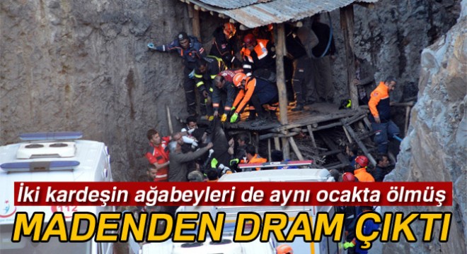 Madenden yine dram çıktı