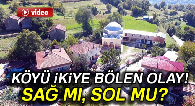 Minarenin yapımı köylüyü ikiye böldü